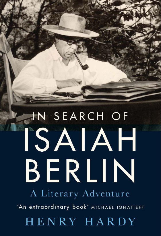 The cover of the book 'In Search of Isaiah Berlin' by Henry Hardy