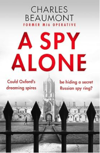 Front cover of A Spy Alone