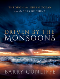 Book cover for Sir Barry Cunliffe's 'Driven by the Monsoons'