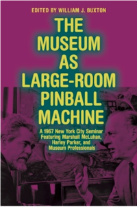 Book cover for 'The Museum as Large-Room Pinball Machine'