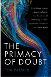 Book cover of 'The Primacy of Doubt' by Tim Palmer