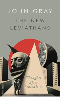 Dustjacket for John Gray's The New Leviathans