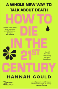 Book cover for 'How to Die in the 21st Century'